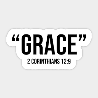 "Grace" 2 Corinthians 12:9 Sticker